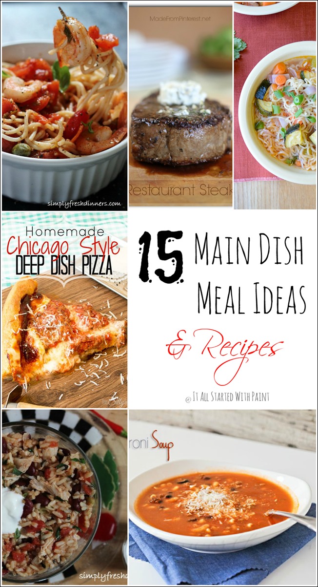 Main Dish Ideas & Recipes - It All Started With Paint