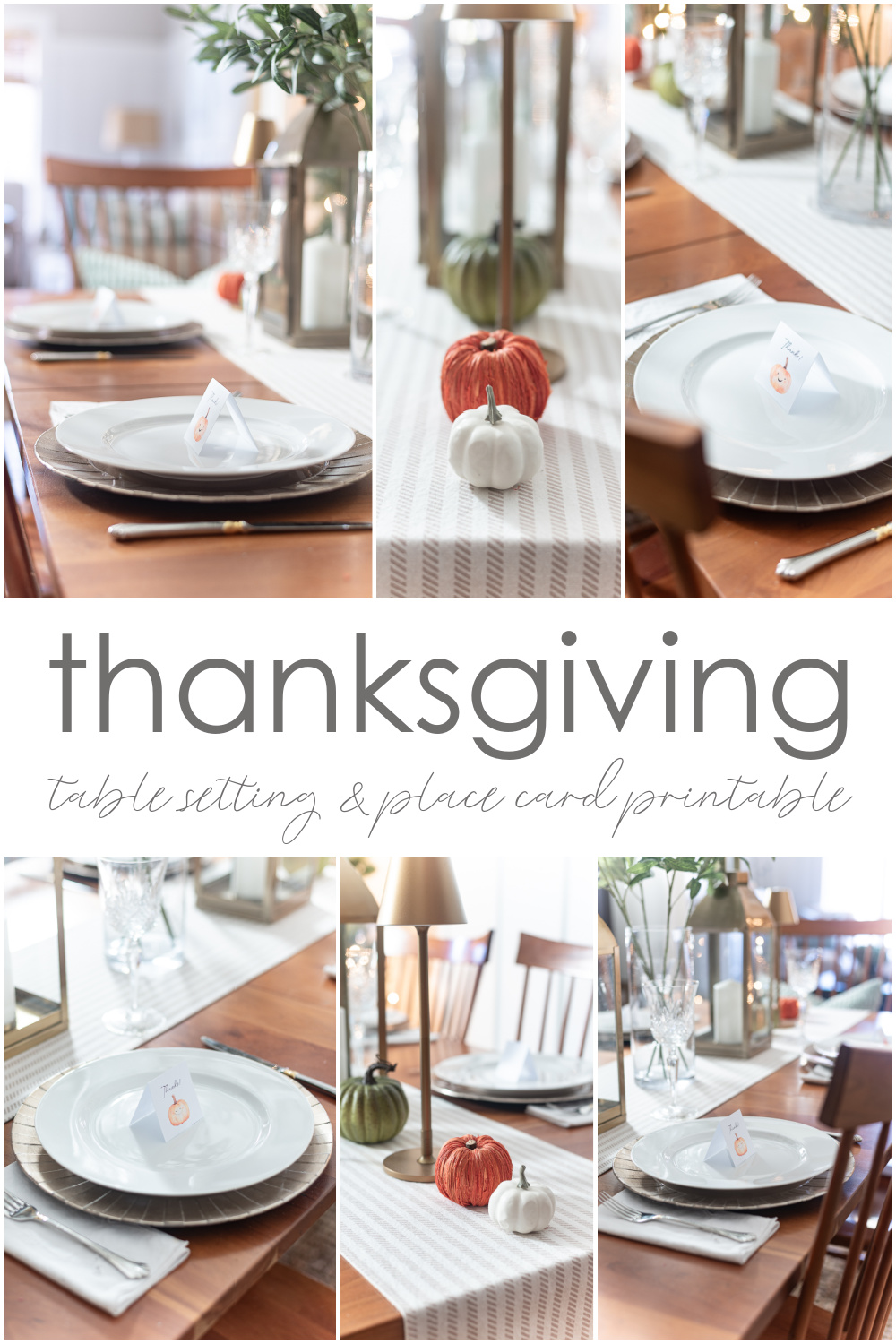 Simple Thanksgiving Table in Orange, Green, Gold, Neutrals. Free Place Card Printable for Thanksgiving. Thanksgiving Place Setting in Neutrals, Gold, Green, White and Touch of Orange.